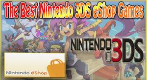 [2020 Updated] Top Best 3Ds Eshop Games
