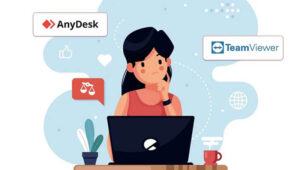 AnyDesk Vs TeamViewer