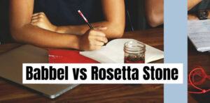 Babbel Vs Rosetta Stone Comparison