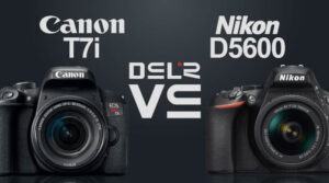 Canon EOS T7i Vs Nikon D5600