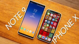 Samsung Galaxy Notes 9 vs Apple iPhone X