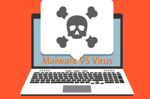 What Are The Differences Between Malware vs Virus